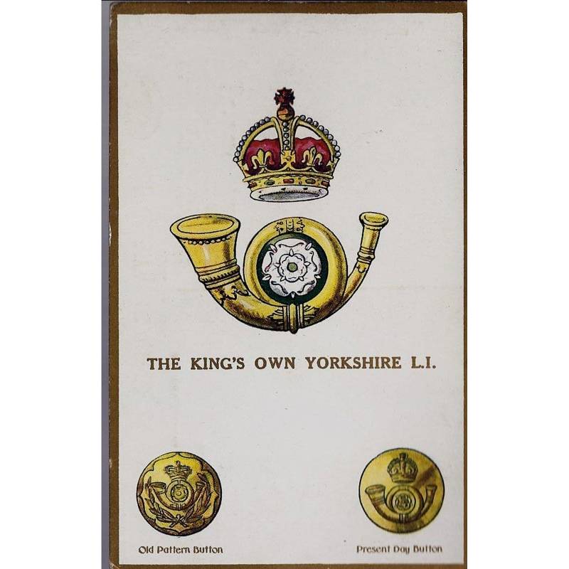 Insigne de régiment - The King's own Yorkshire L.I. Carte n'ayant pas voyagé
