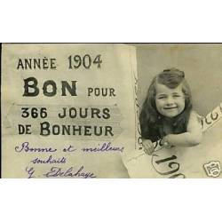 Bergeret - Annee 1904 Bon pour 365 jours de Bonheur
