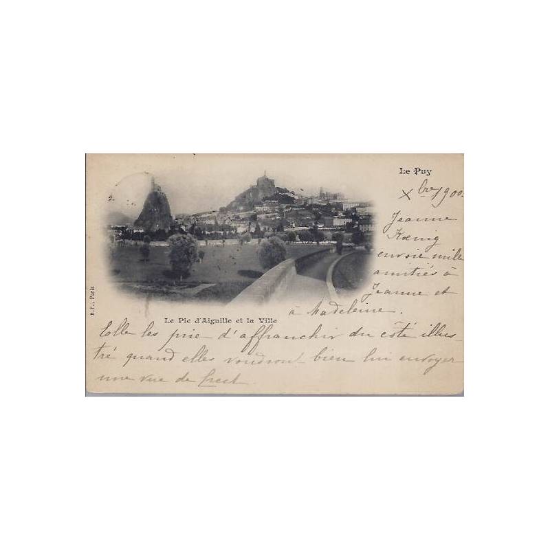 43 - Le Puy - Le pic d'Aiguille et la Ville - 1900