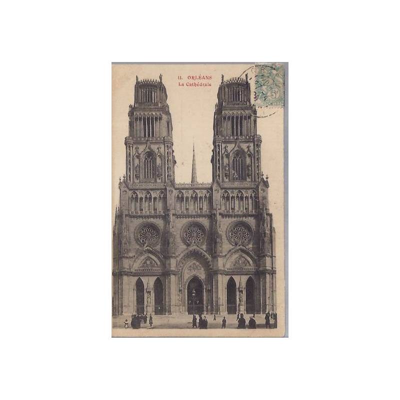 45 - Orléans - La Cathédrale - 1905