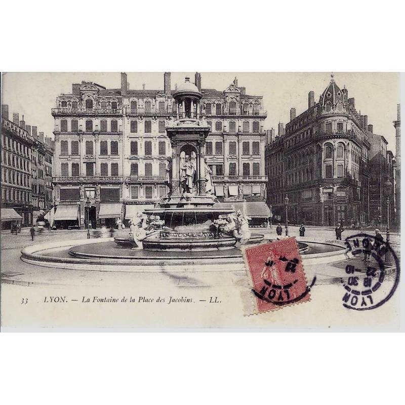 69 - Lyon - Fontaine et place des Jacobins
