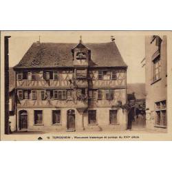 68 - Turckheim - Monument historique et curieux du XVIeme siècle - Non voyagé 