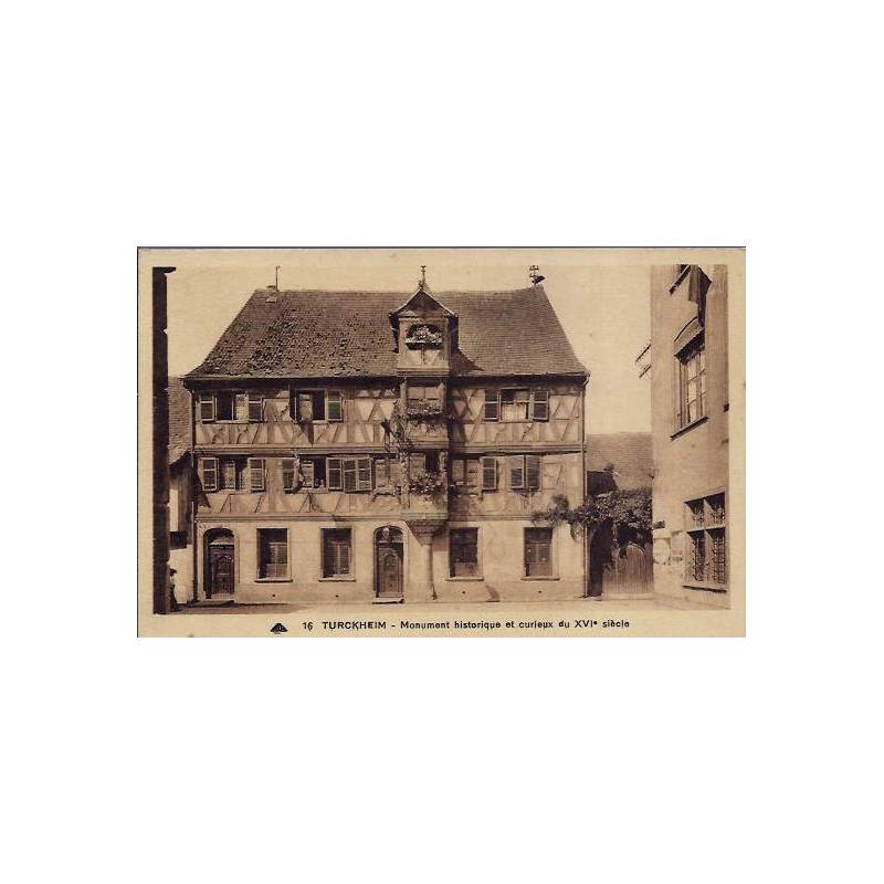 68 - Turckheim - Monument historique et curieux du XVIeme siècle - Non voyagé 