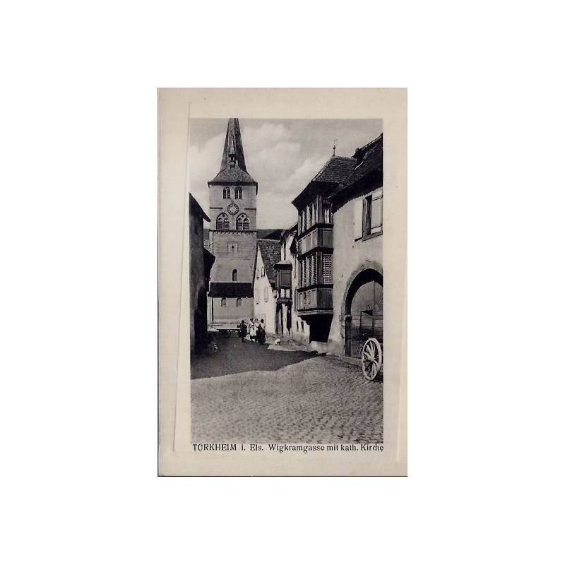 68 - Türkheim i, Els - Wigkramgasse mit kath. Kirche - vue d'un clocher - Non 