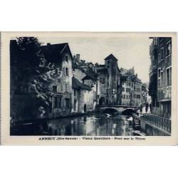 74 - Annecy - Vieux quartiers - Pont sur le Thiou - Non voyagé - Dos divisé