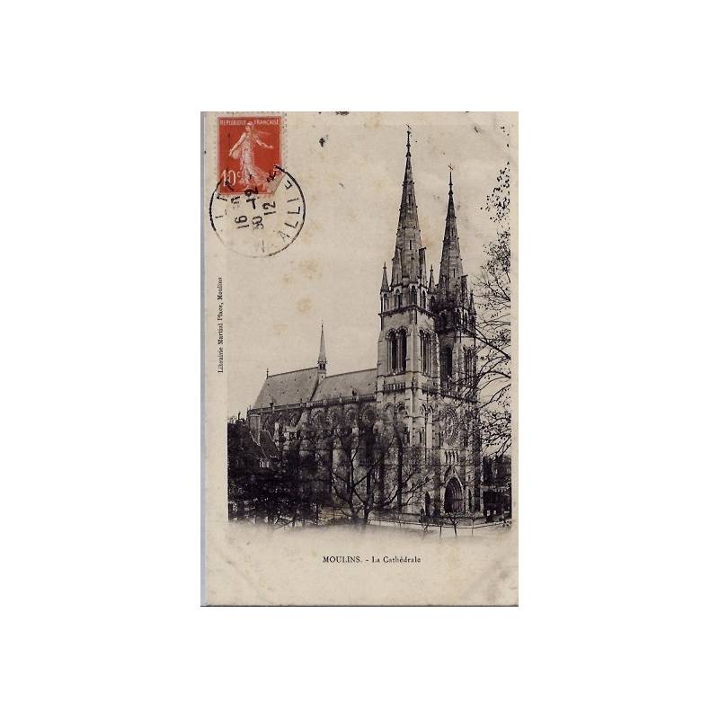 03 - Moulins - La cathédrale -Voyagé - Dos divisé...