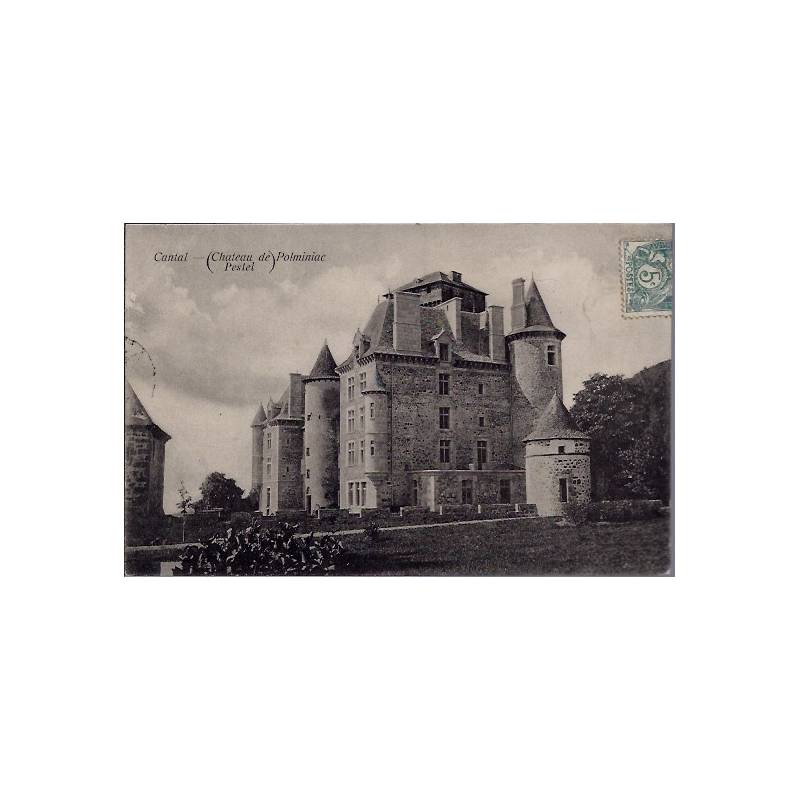 15 - Polminiac - Château de Pestel -  Voyagé - Dos divisé...