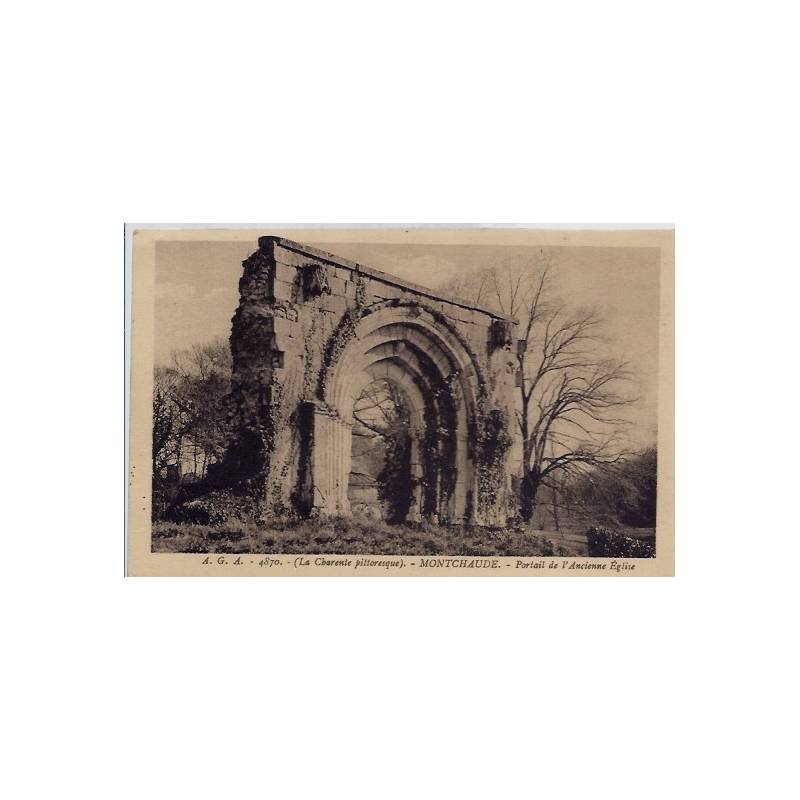 16 - Montchaude - Portail de l'ancienne église - Voyagé - Dos divisé...