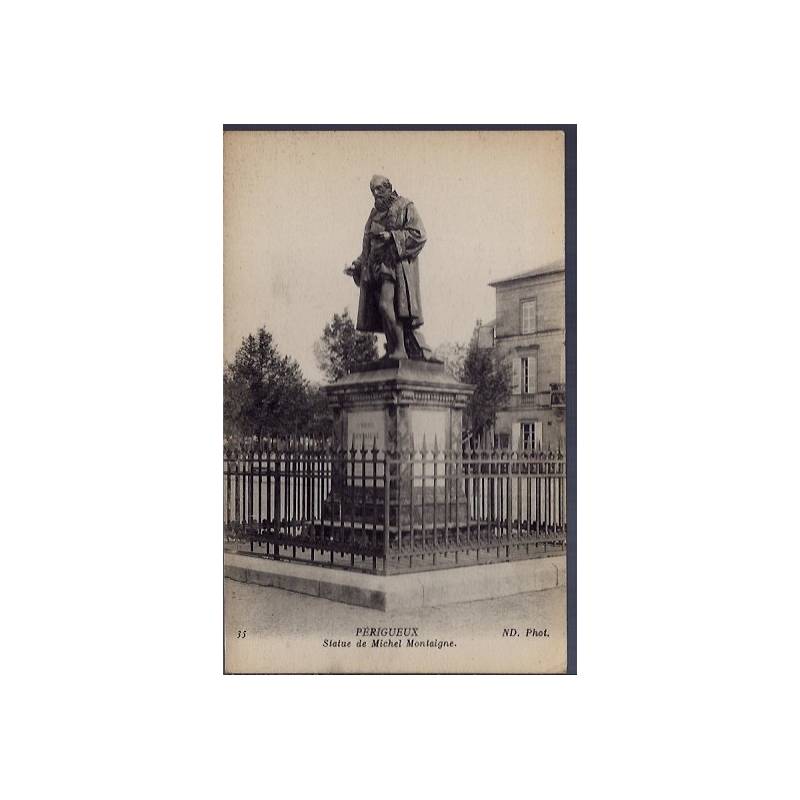 24 - Périgueux - Statue de Michel Montaigne - Non voyagé - Dos divisé...