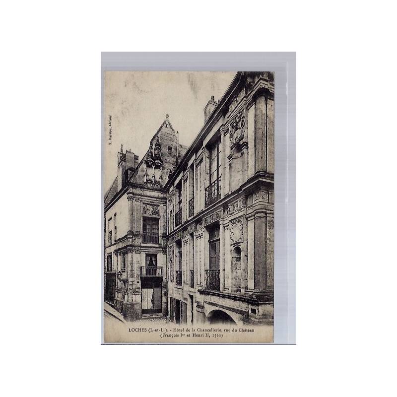37 - Loches - Hôtel de la Chancellerie - rue du château - Non voyagé - Dos ...