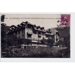38 - De Grenoble à la Grande Chartreuse - Hôtel du Grand Som - Voyagé - Dos...