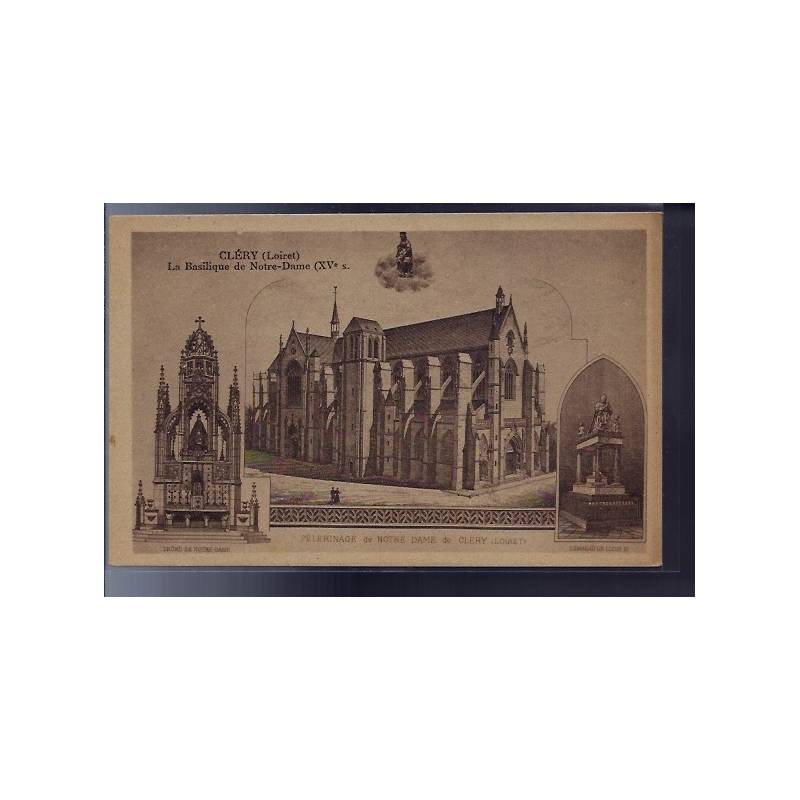 45 - Cléry - la Basilique de Notre-Dame XVeme siècle - Non voyagé - Dos div...