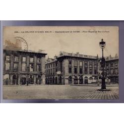 51 - Bombardement de Reims - Place Royale et rue Colbert - La Grande Guerre 1
