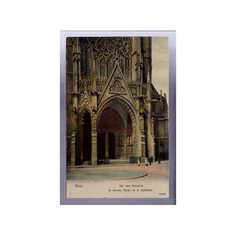 57 - Metz - Das neue Domportal - Le nouveau portail de la Cathédrale - Voyagé