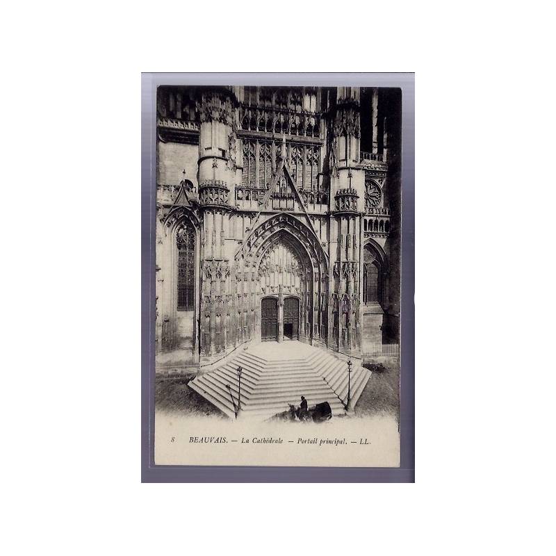 60 - Beauvais - La Cathédrale - portail principal - Non voyagé - Dos non divi