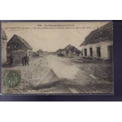 62 - La Targette - La Grande Guerre 1914-1915 - la rue principale après les t