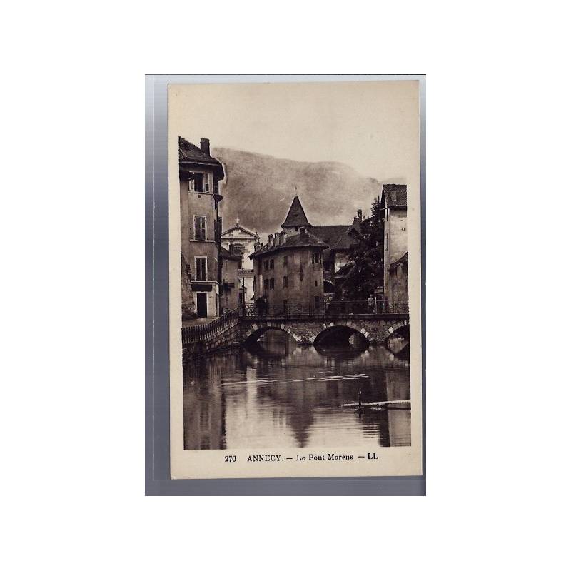 74 - Annecy - Le Pont Morens - Voyagé - Dos divisé