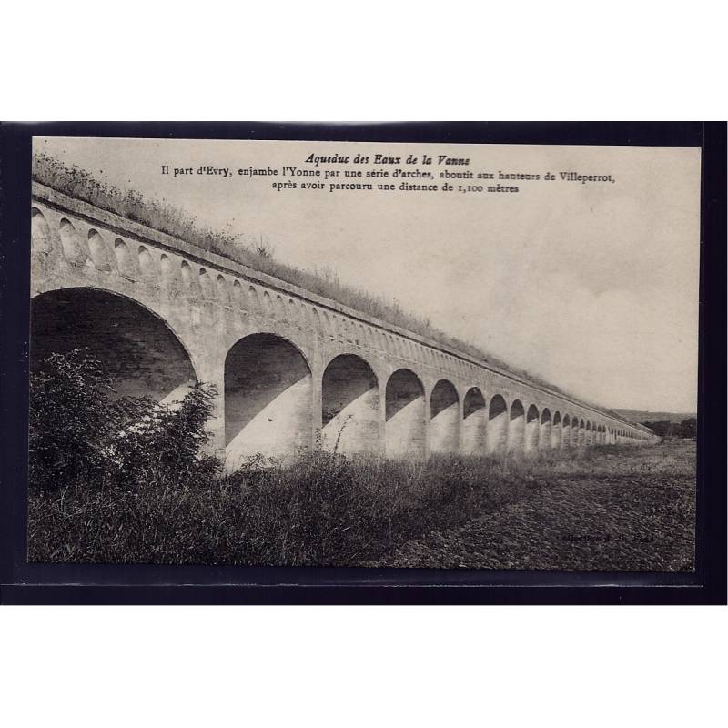 89 - Aqueduc des Eaux de la Vanne - Non voyagé - Dos divisé